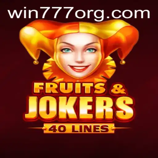 Unveiling the Excitement of FruitsAndJokers40: Your Guide to Winning with WIN777